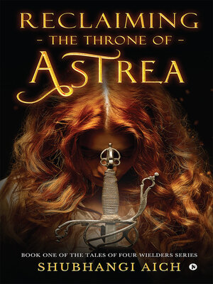 cover image of Reclaiming the Throne of Astrea